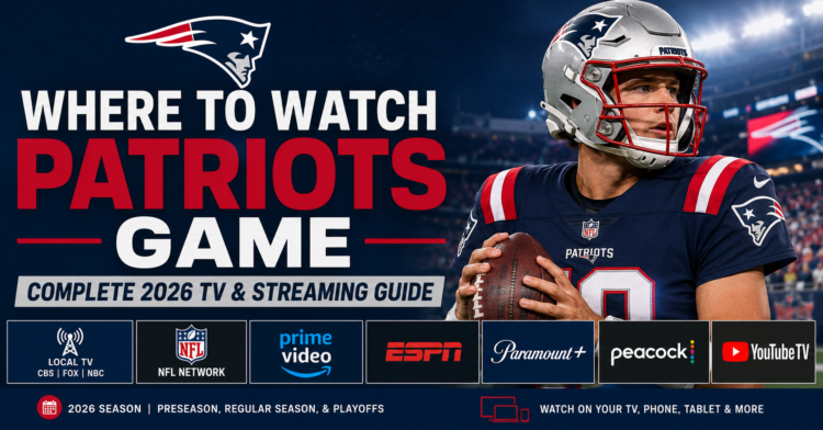 Where to watch Patriots game — TV and streaming guide for New England Patriots fans