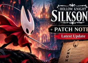 hollow knight silksong patch notes