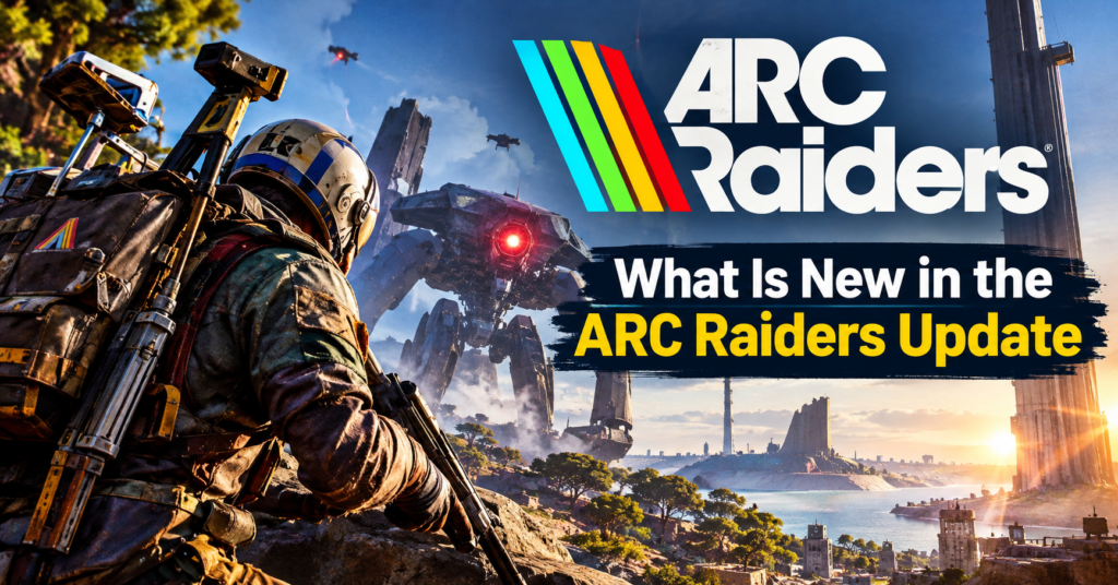 arc raiders update