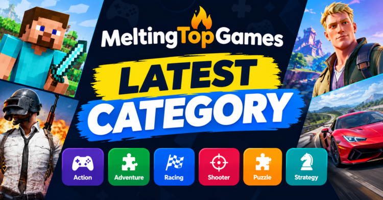 latest category meltingtopgames