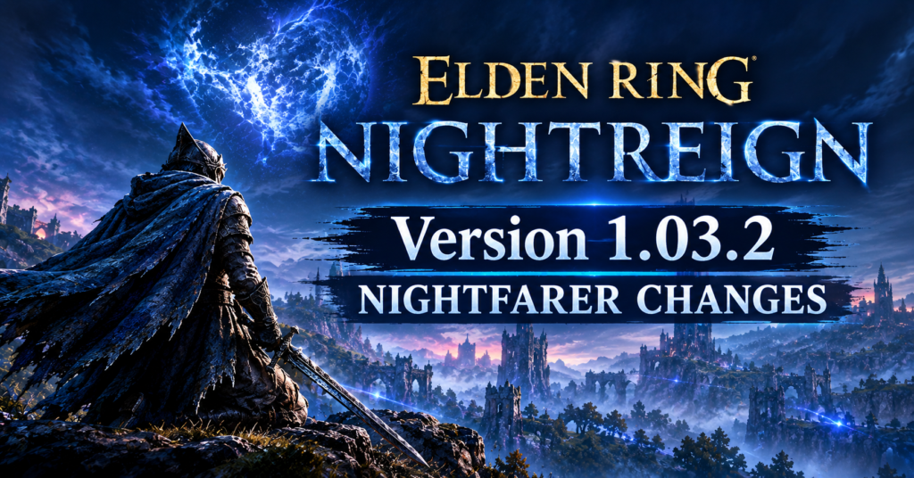 Version 1.03.2 Nightfarer Changes