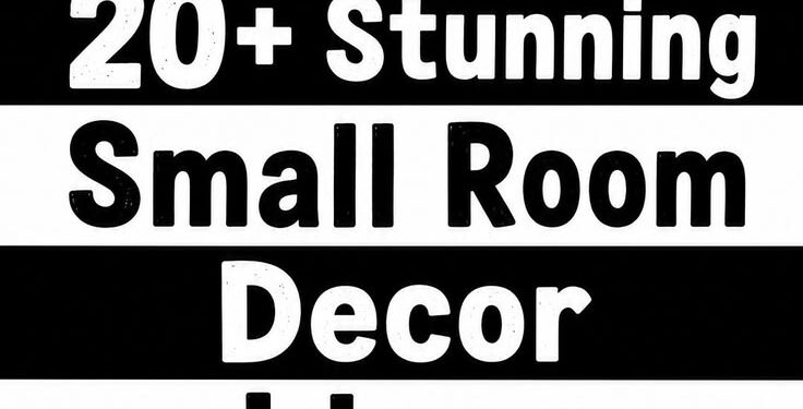 Small Room Decorating Ideas